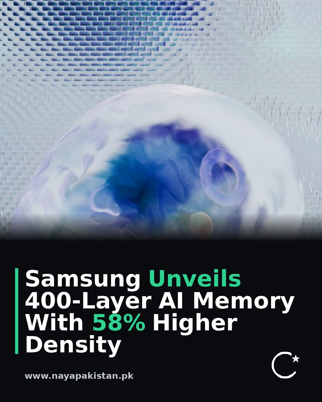 Samsung Unveils 400-Layer AI Memory With 58% Higher Density