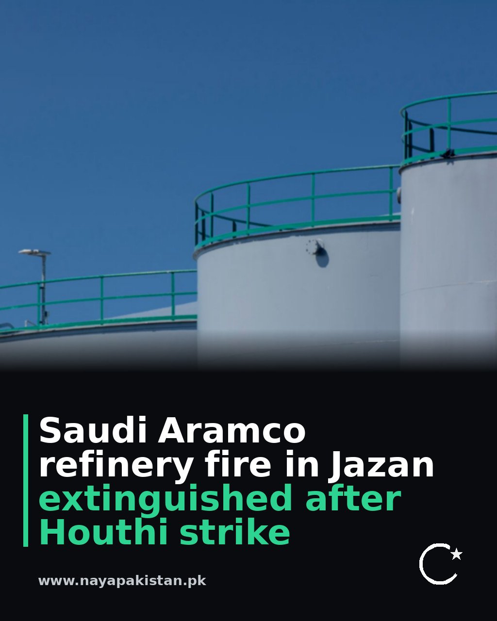 Saudi Aramco refinery fire in Jazan extinguished after Houthi strike