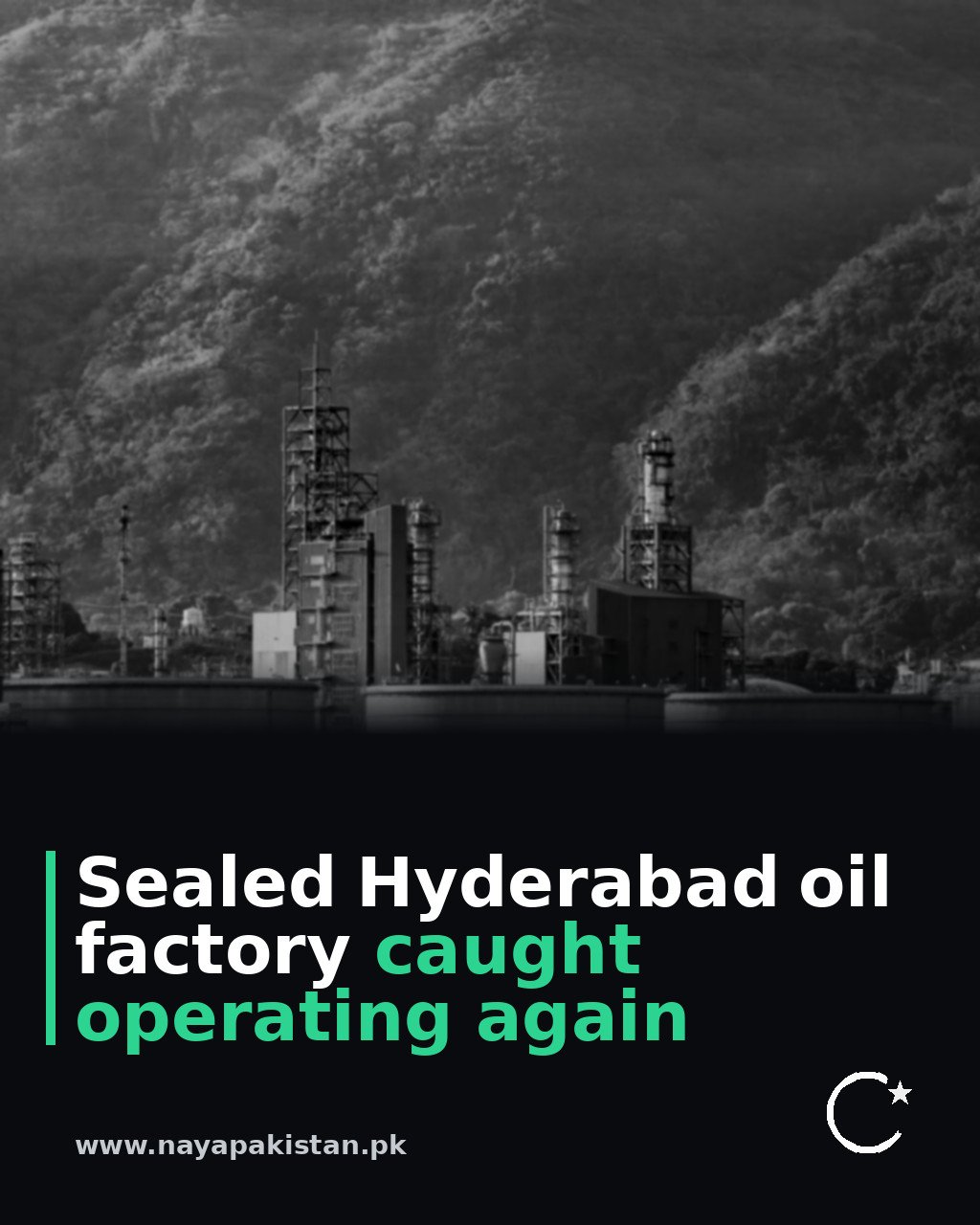 Sealed Hyderabad oil factory caught operating again