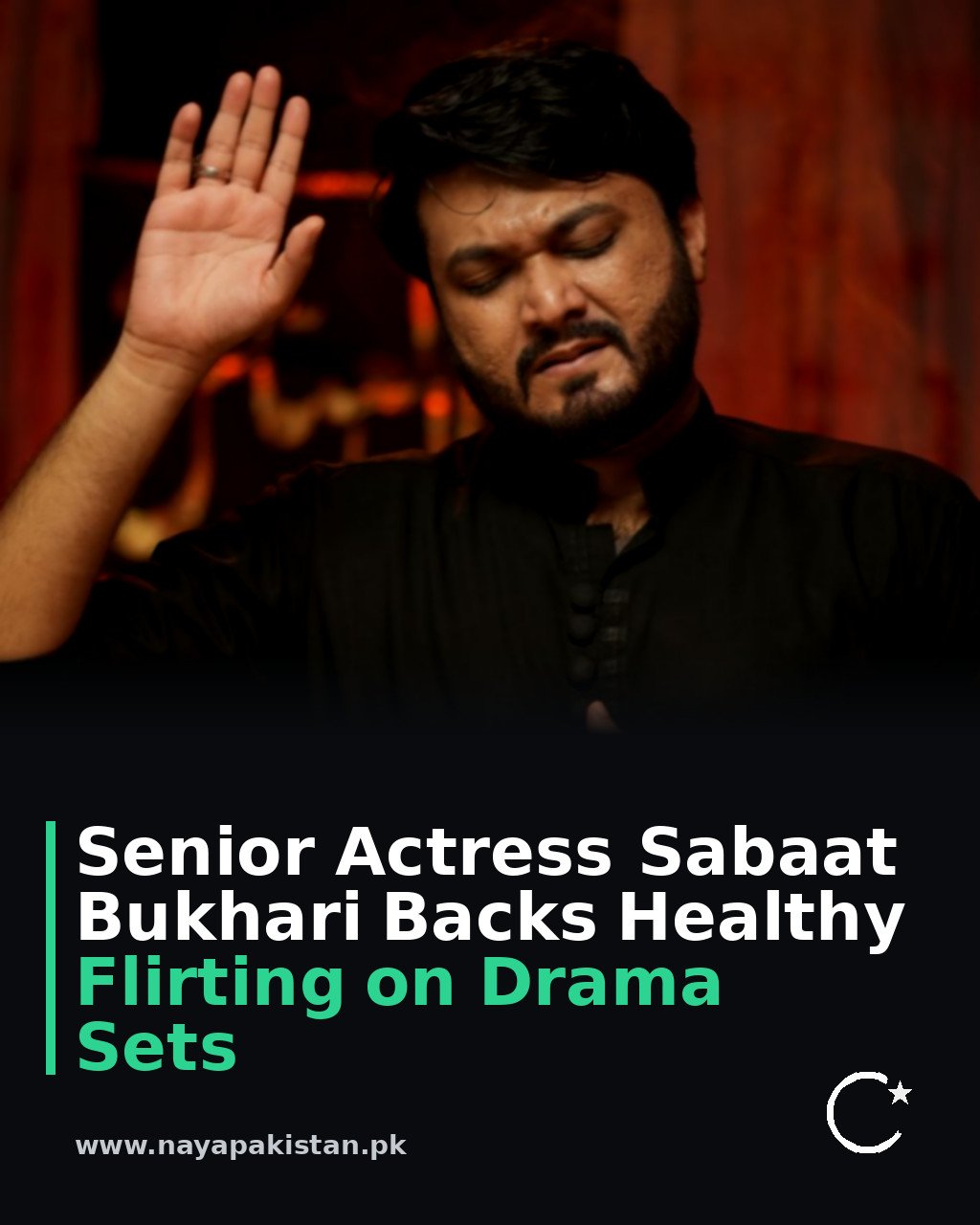Senior Actress Sabaat Bukhari Backs Healthy Flirting on Drama Sets