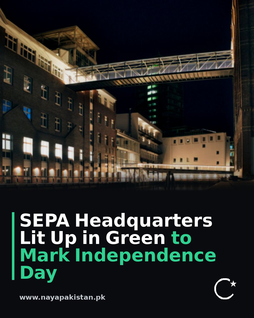 SEPA Headquarters Lit Up in Green to Mark Independence Day