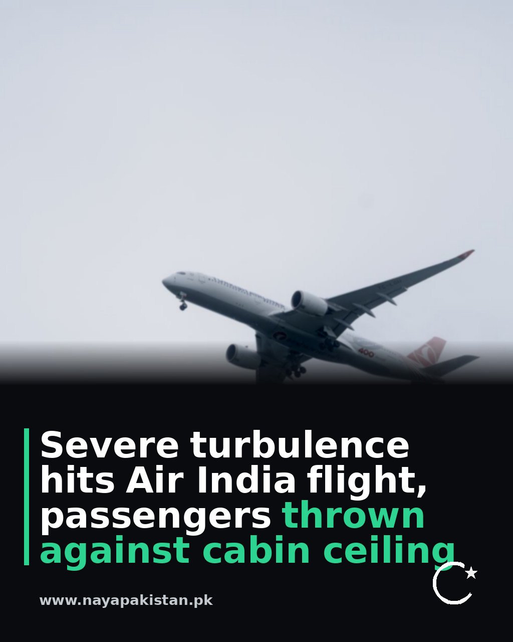 Severe turbulence hits Air India flight, passengers thrown against cabin ceiling