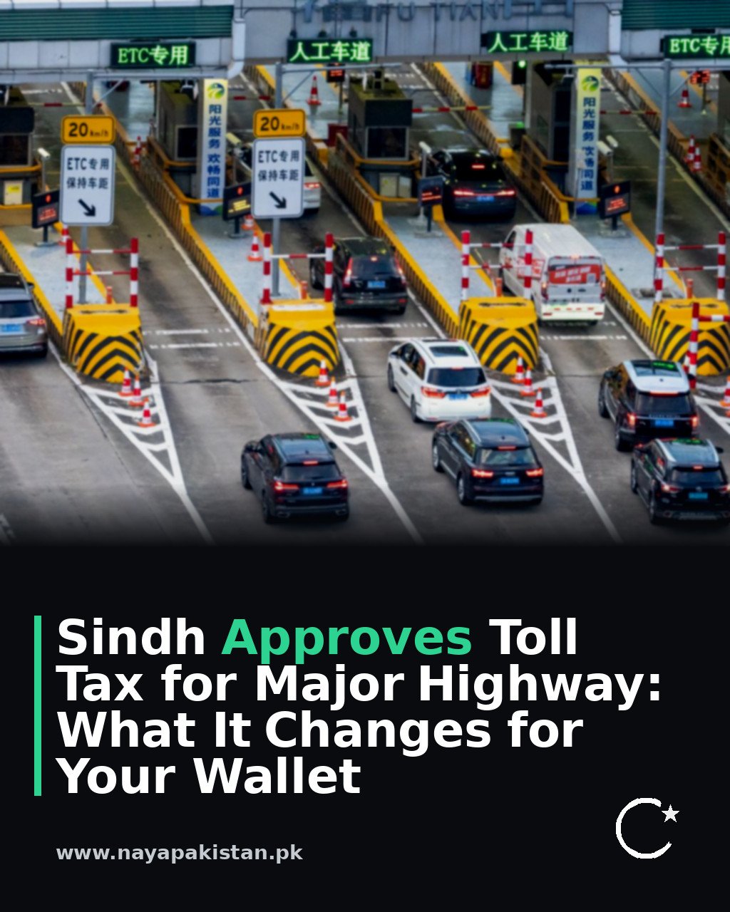 Sindh Approves Toll Tax for Major Highway: What It Changes for Your Wallet