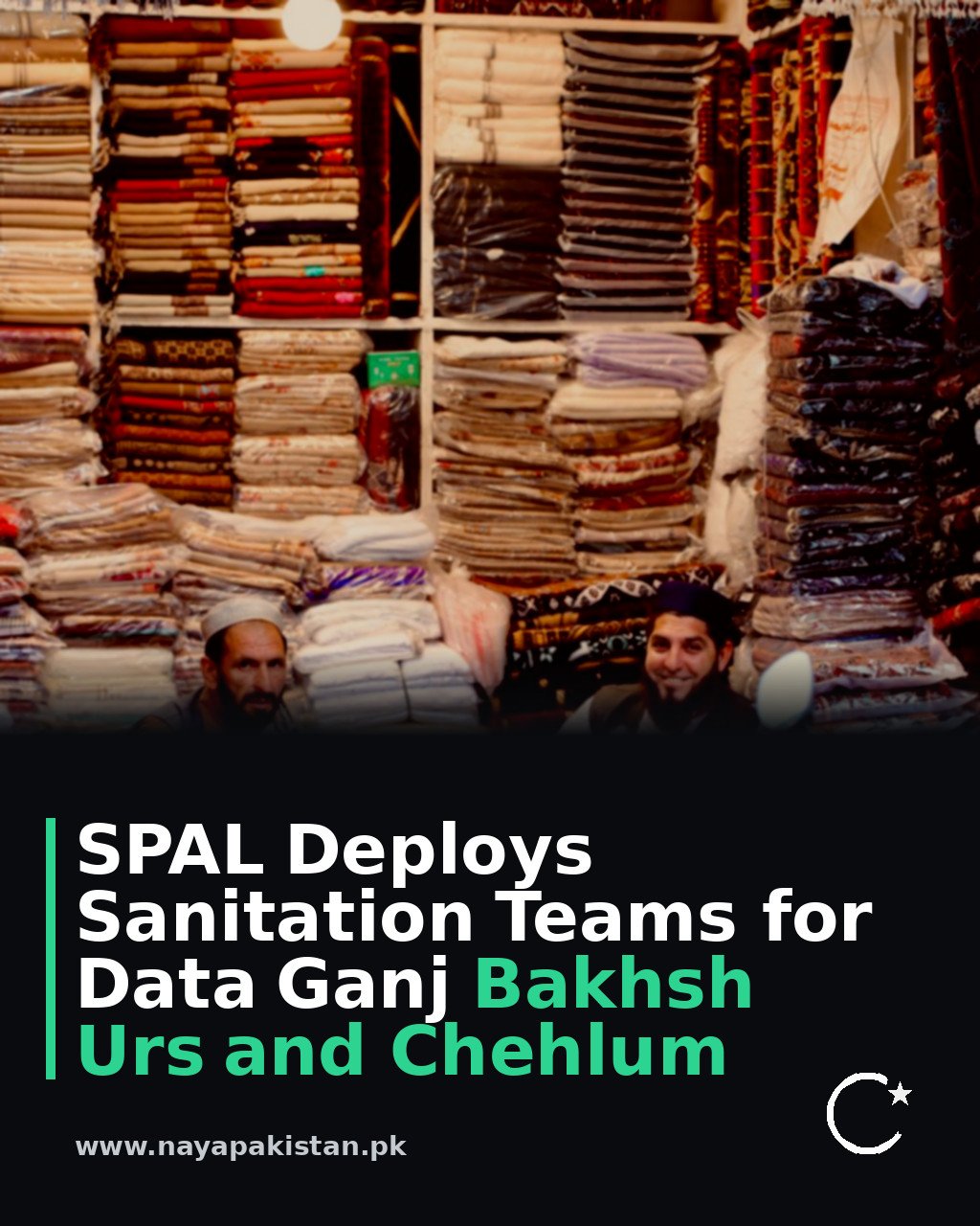 SPAL Deploys Sanitation Teams for Data Ganj Bakhsh Urs and Chehlum