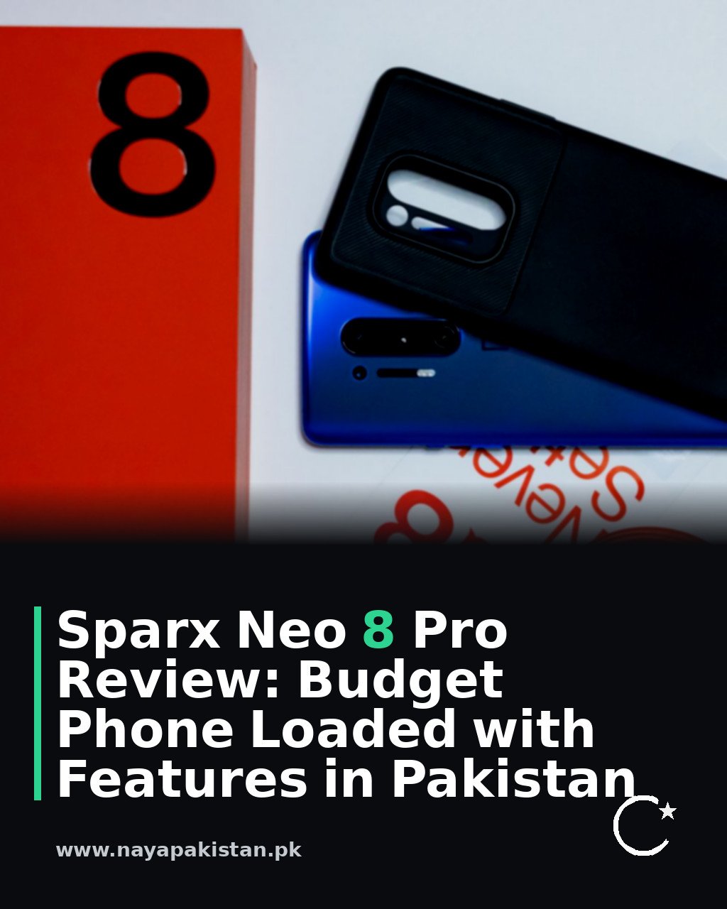 Sparx Neo 8 Pro Review: Budget Phone Loaded with Features in Pakistan