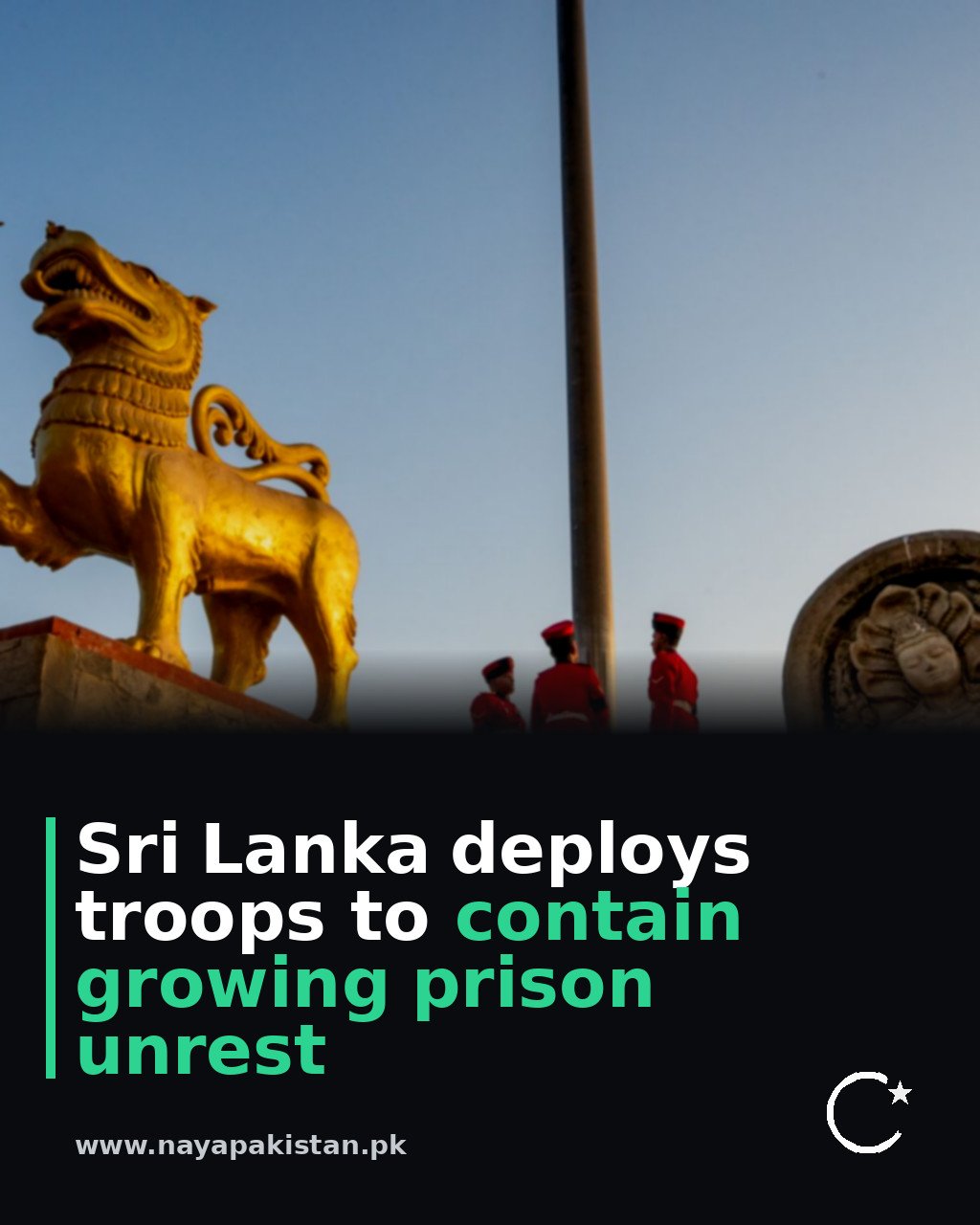 Sri Lanka deploys troops to contain growing prison unrest