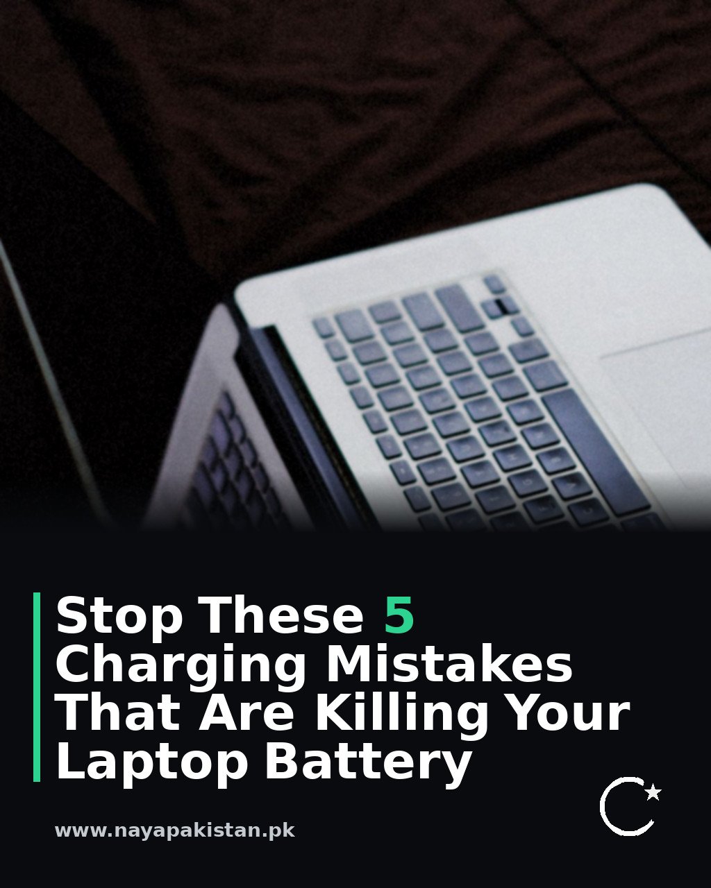 Stop These 5 Charging Mistakes That Are Killing Your Laptop Battery