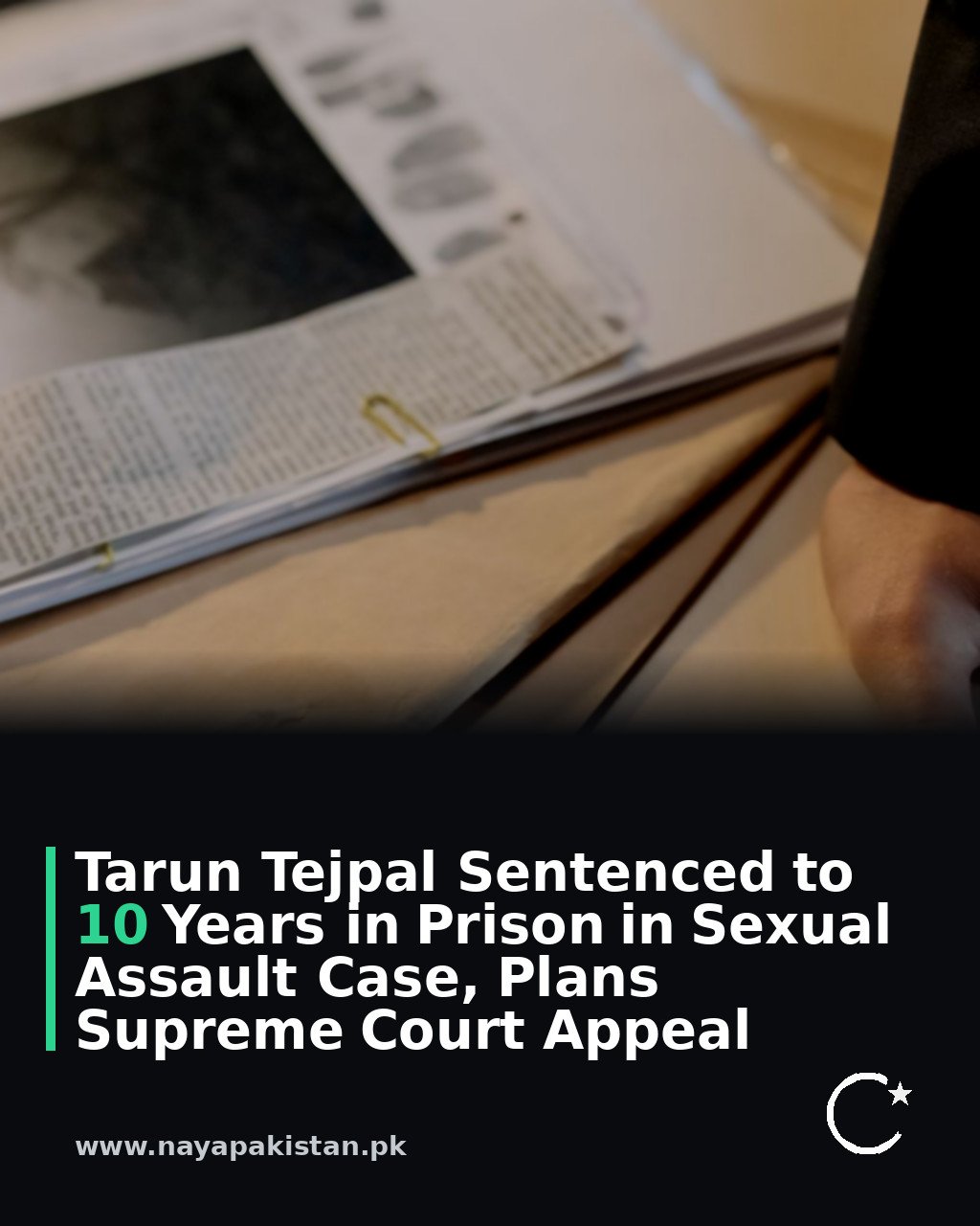 Tarun Tejpal Sentenced to 10 Years in Prison in Sexual Assault Case, Plans Supreme Court Appeal