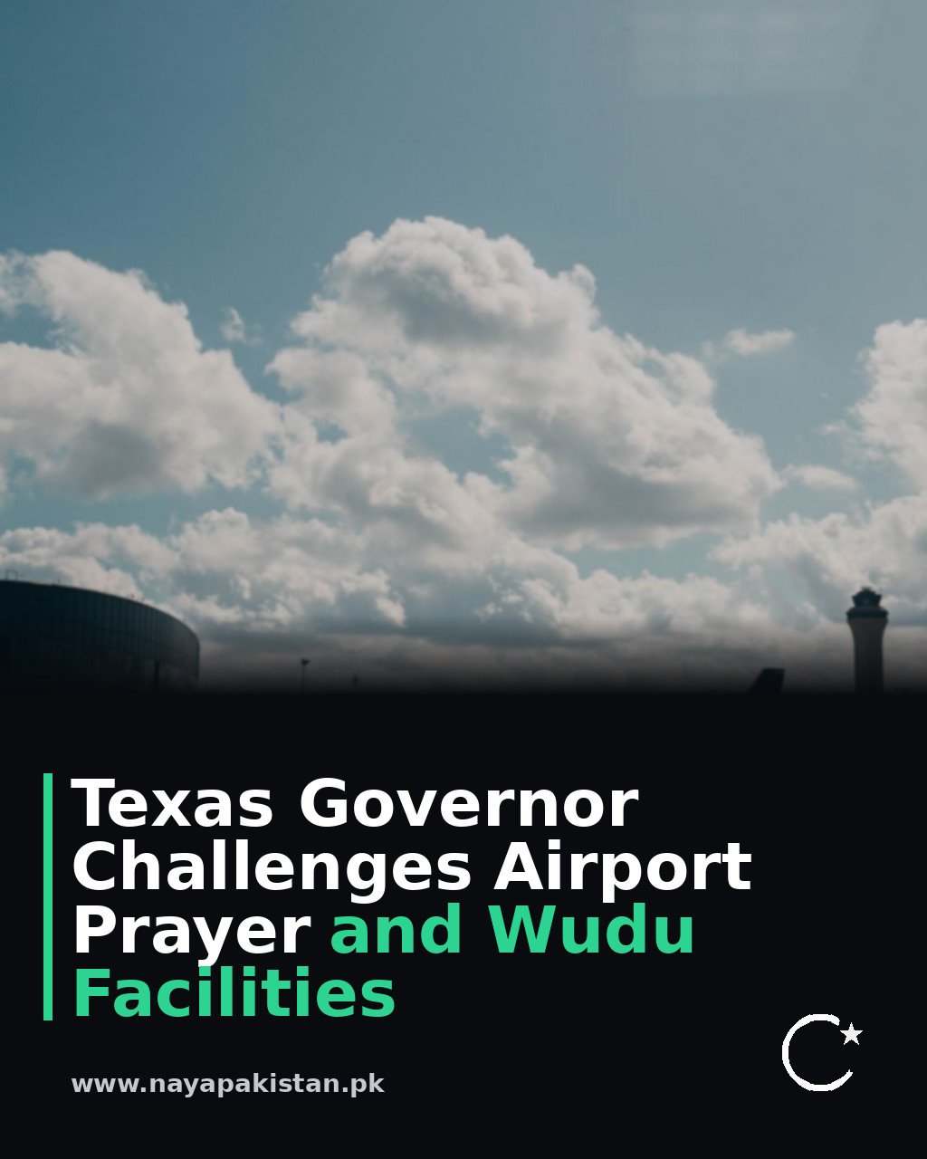 Texas Governor Challenges Airport Prayer and Wudu Facilities