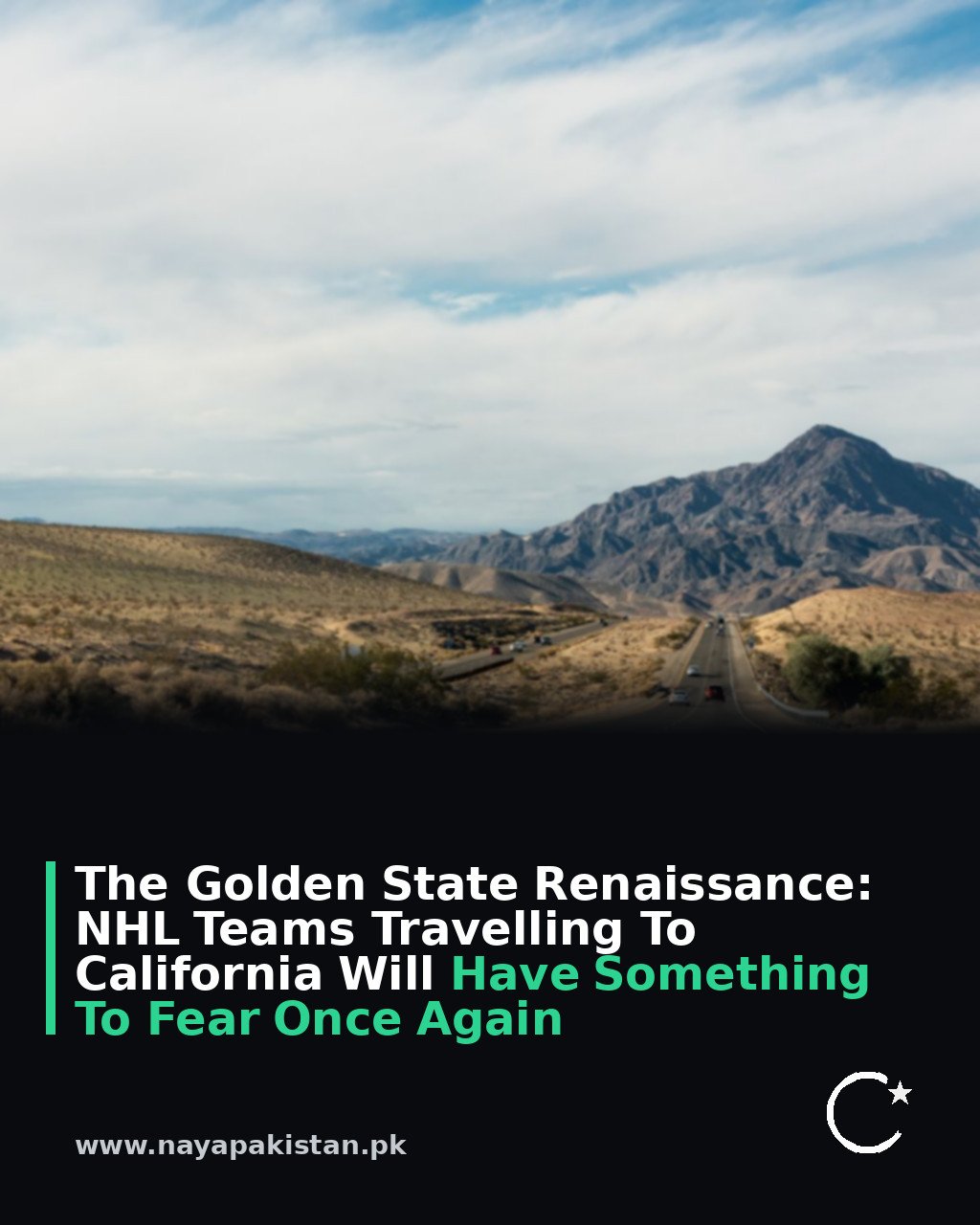 The Golden State Renaissance: NHL Teams Travelling To California Will Have Something To Fear Once Again