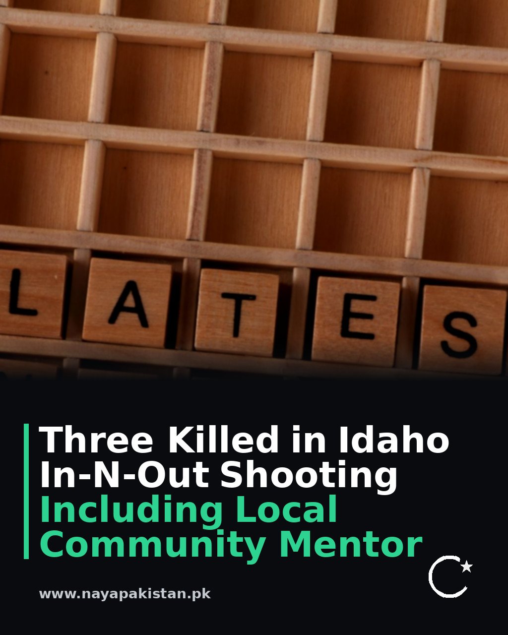 Three Killed in Idaho In-N-Out Shooting Including Local Community Mentor