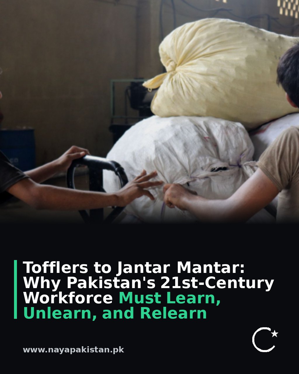 Tofflers to Jantar Mantar: Why Pakistan's 21st-Century Workforce Must Learn, Unlearn, and Relearn