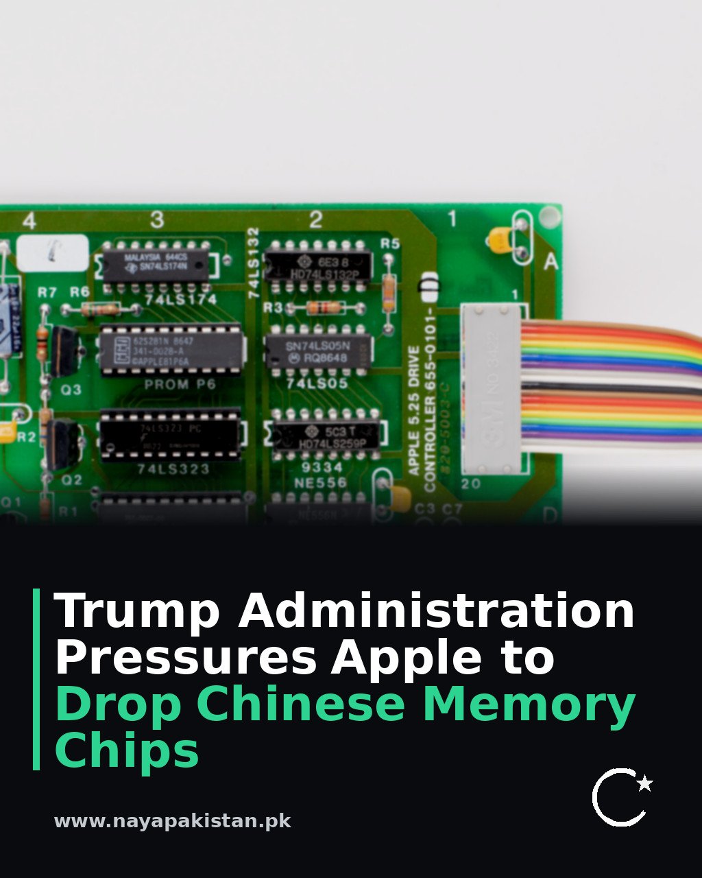 Trump Administration Pressures Apple to Drop Chinese Memory Chips