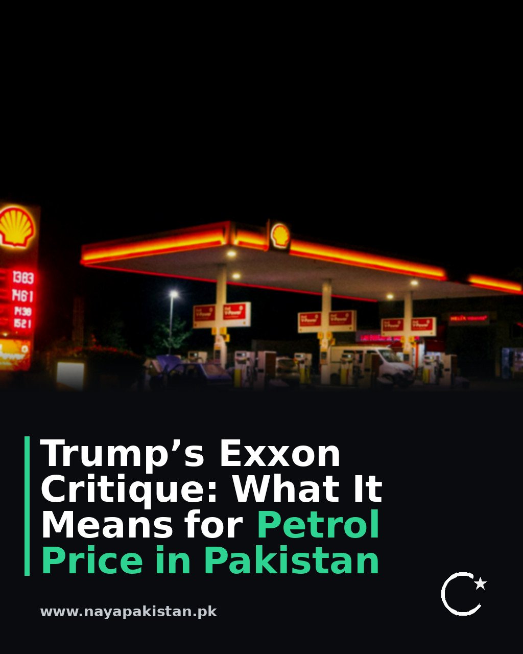 Trump’s Exxon Critique: What It Means for Petrol Price in Pakistan