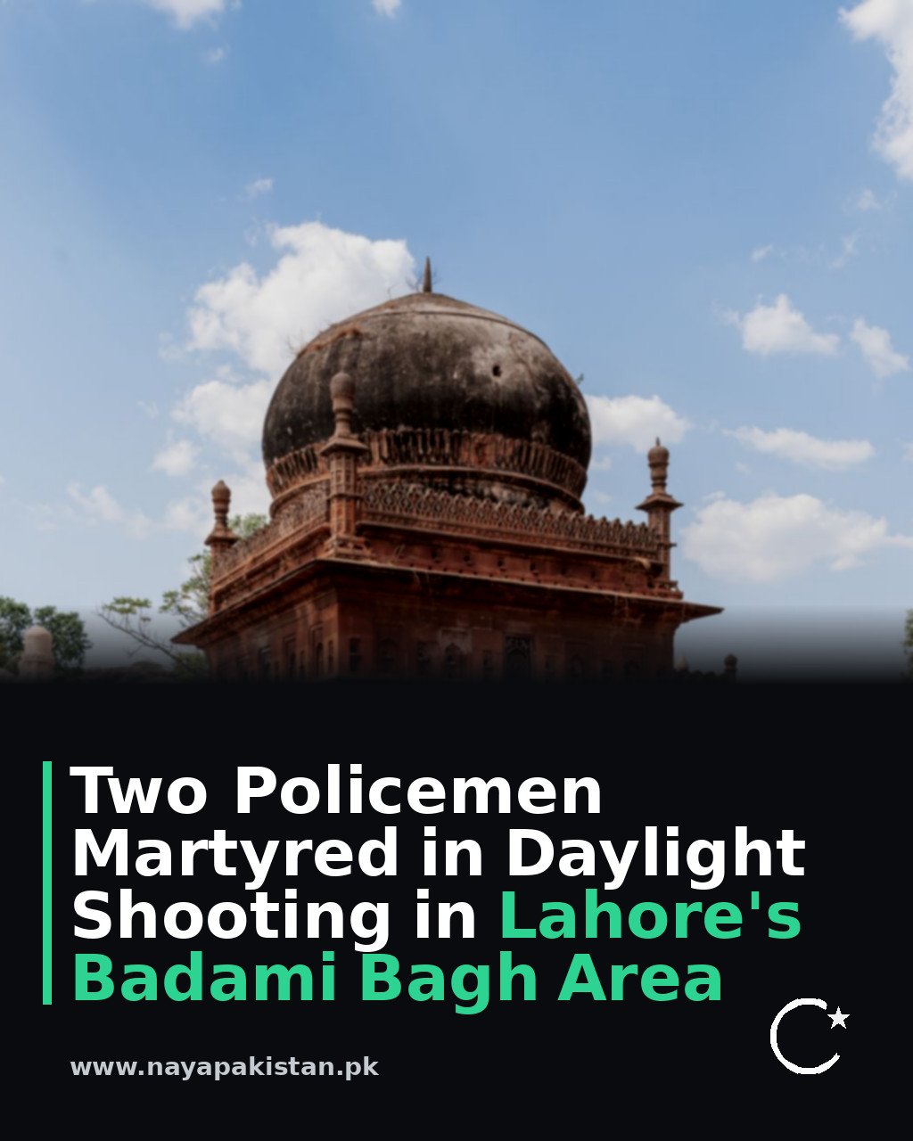 Two Policemen Martyred in Daylight Shooting in Lahore's Badami Bagh Area