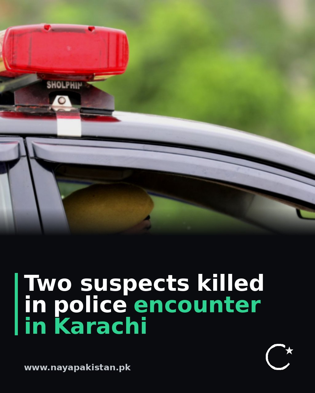 Two suspects killed in police encounter in Karachi
