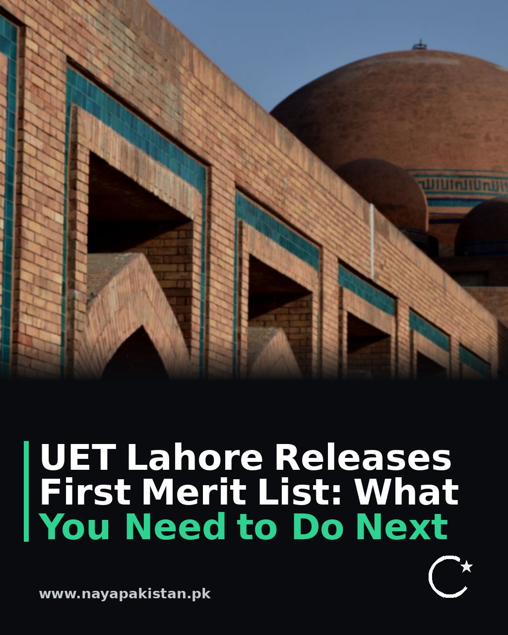 UET Lahore Releases First Merit List: What You Need to Do Next
