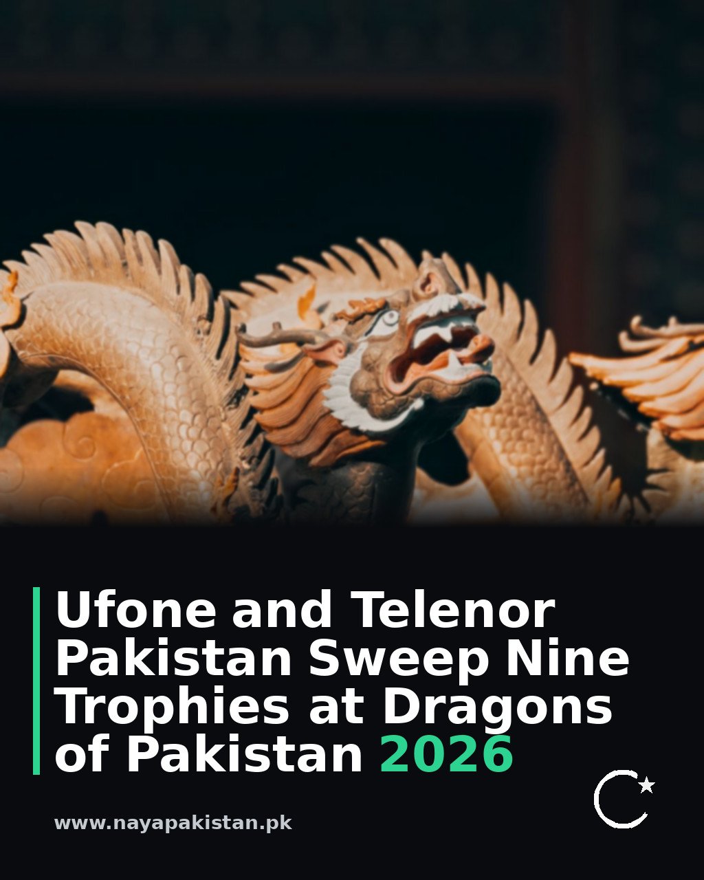 Ufone and Telenor Pakistan Sweep Nine Trophies at Dragons of Pakistan 2026