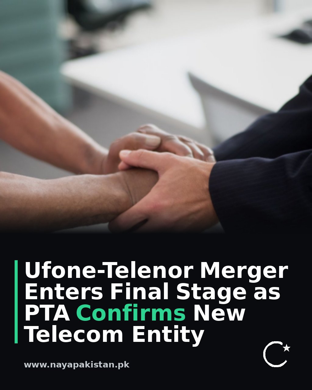 Ufone-Telenor Merger Enters Final Stage as PTA Confirms New Telecom Entity