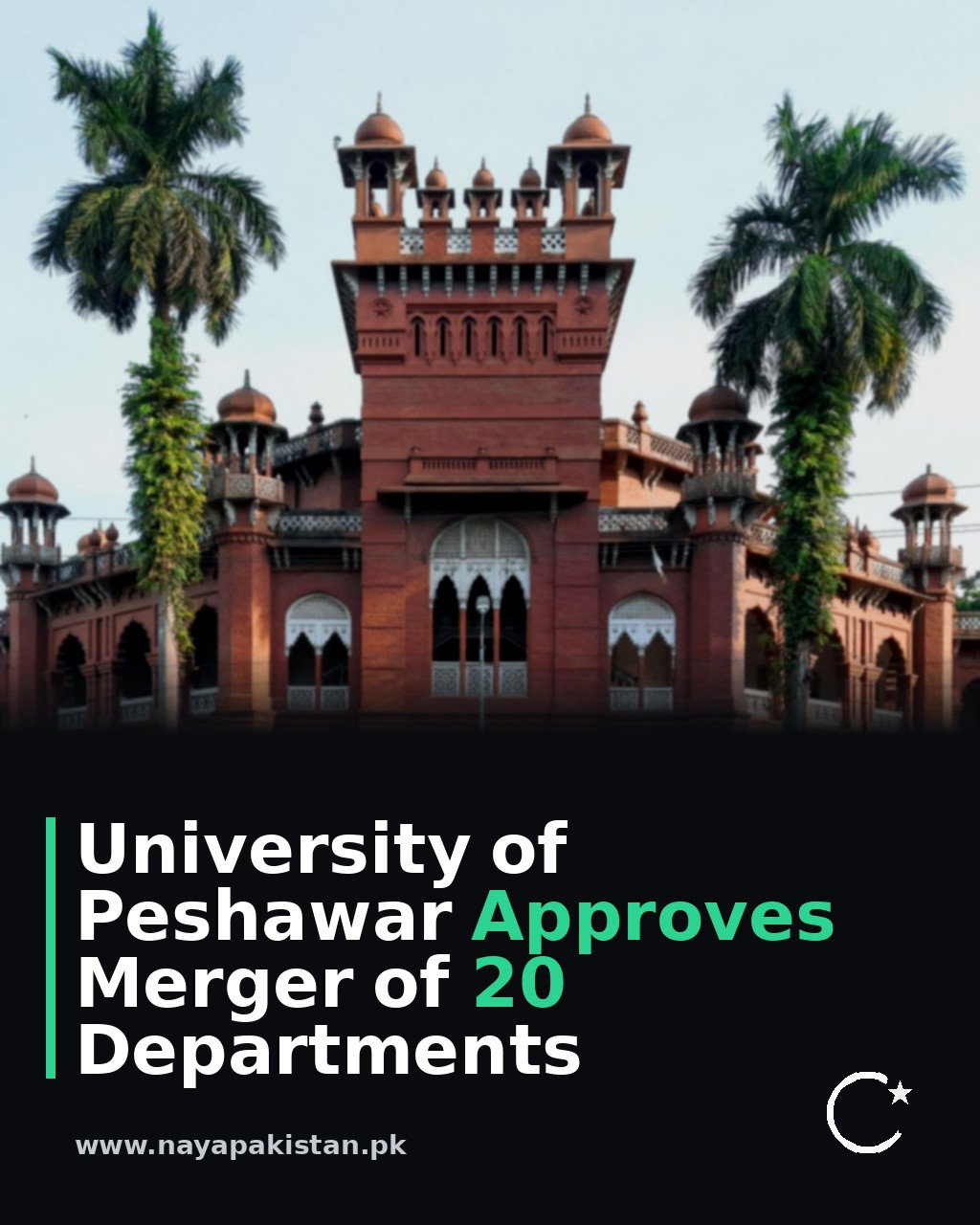 University of Peshawar Approves Merger of 20 Departments