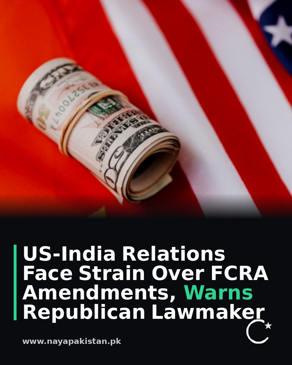US-India Relations Face Strain Over FCRA Amendments, Warns Republican Lawmaker