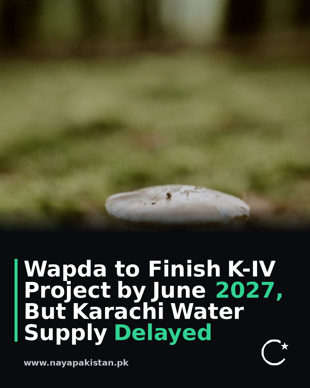 Wapda to Finish K-IV Project by June 2027, But Karachi Water Supply Delayed