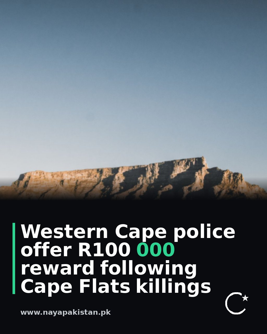 Western Cape police offer R100 000 reward following Cape Flats killings