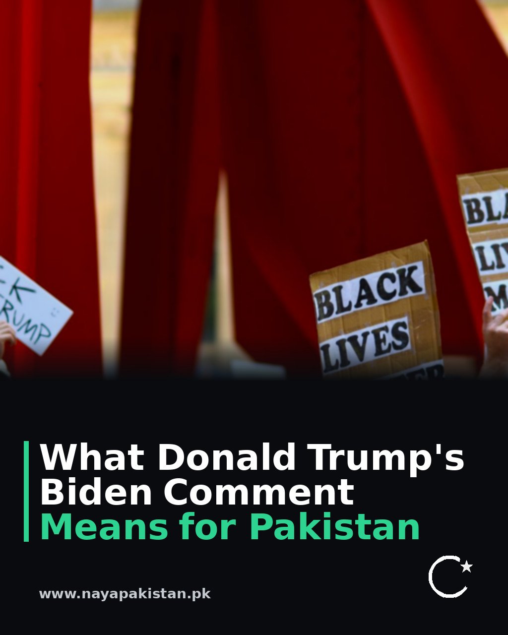 What Donald Trump's Biden Comment Means for Pakistan