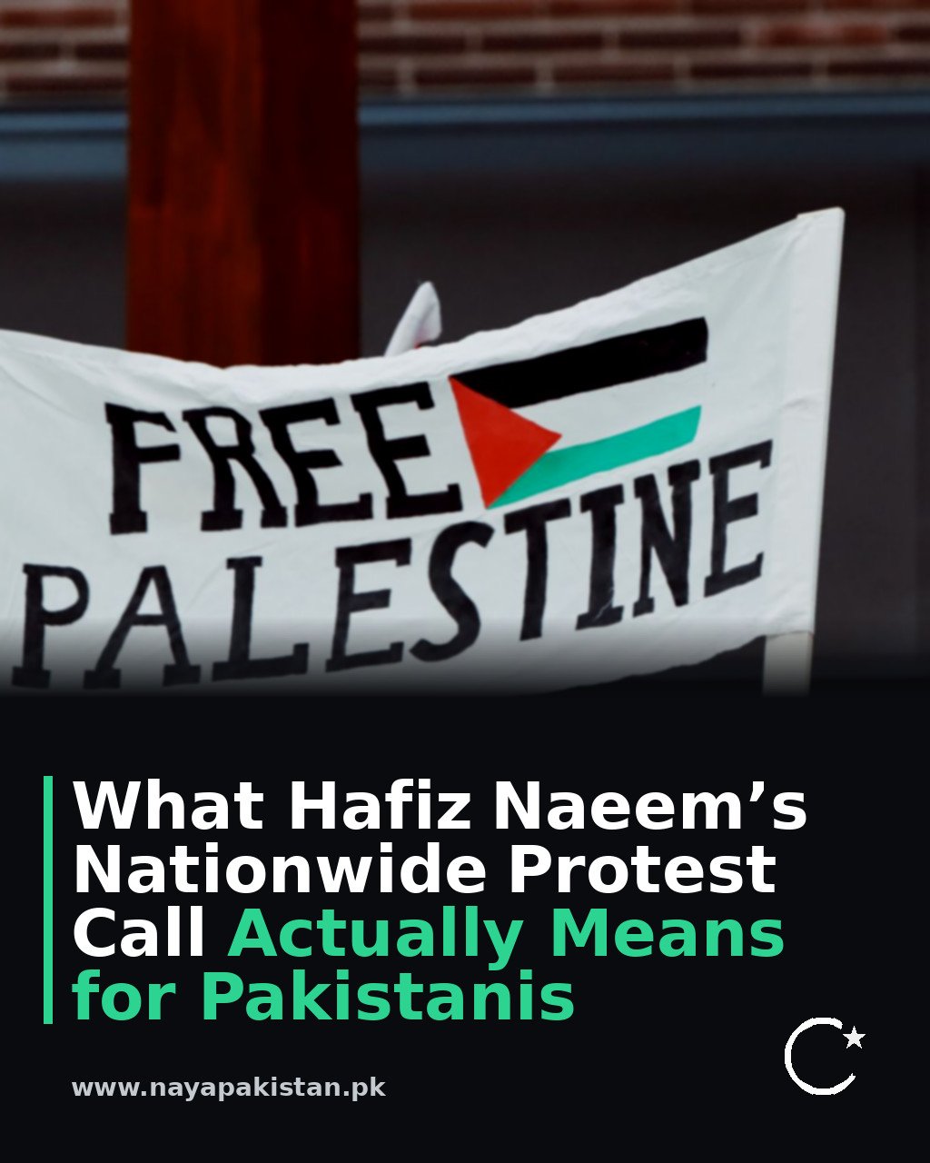 What Hafiz Naeem’s Nationwide Protest Call Actually Means for Pakistanis
