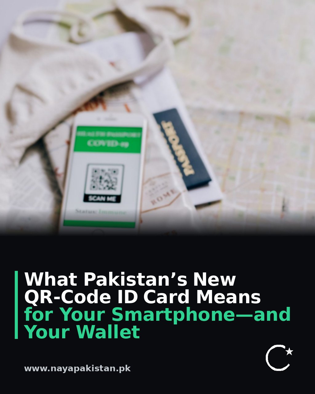 What Pakistan’s New QR-Code ID Card Means for Your Smartphone—and Your Wallet