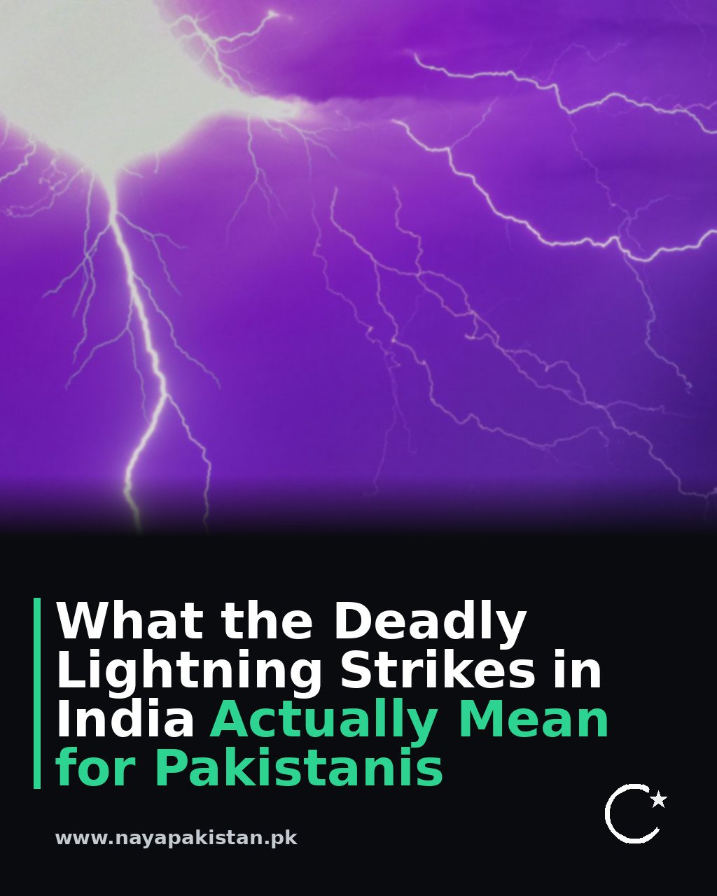 What the Deadly Lightning Strikes in India Actually Mean for Pakistanis