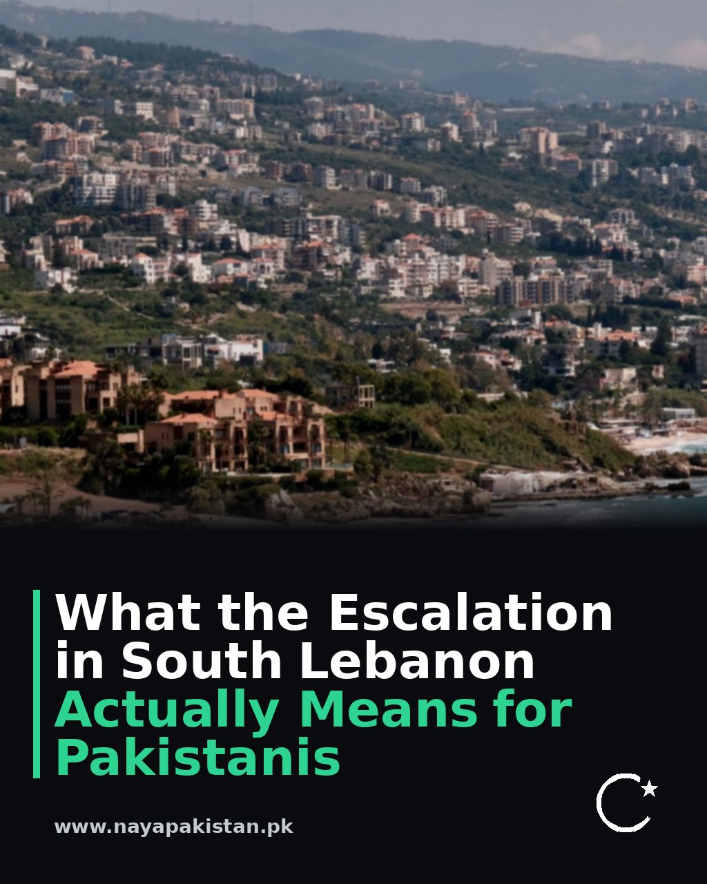 What the Escalation in South Lebanon Actually Means for Pakistanis