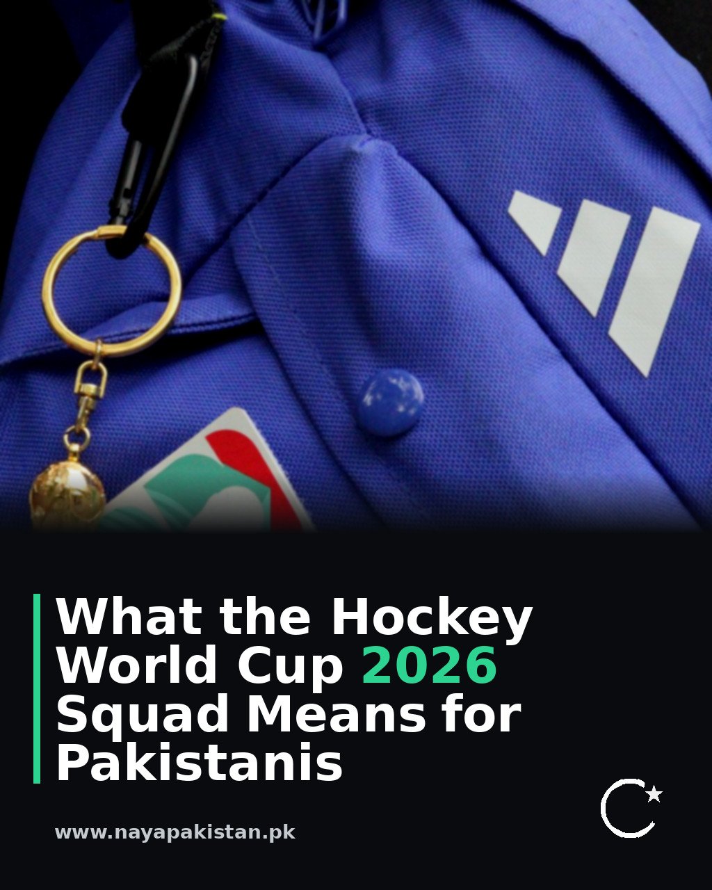 What the Hockey World Cup 2026 Squad Means for Pakistanis