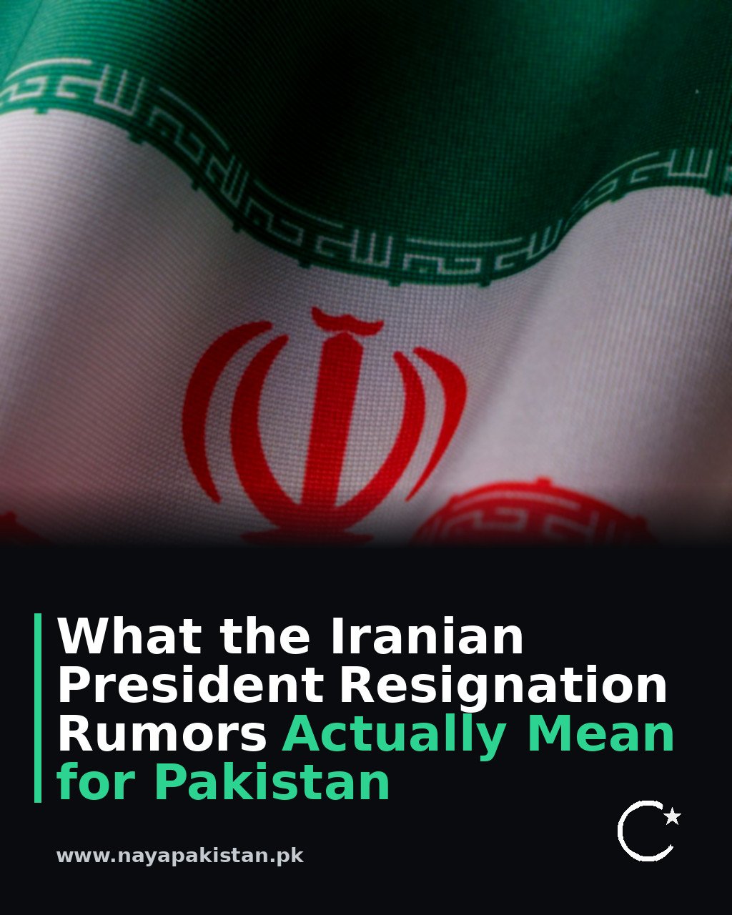 What the Iranian President Resignation Rumors Actually Mean for Pakistan