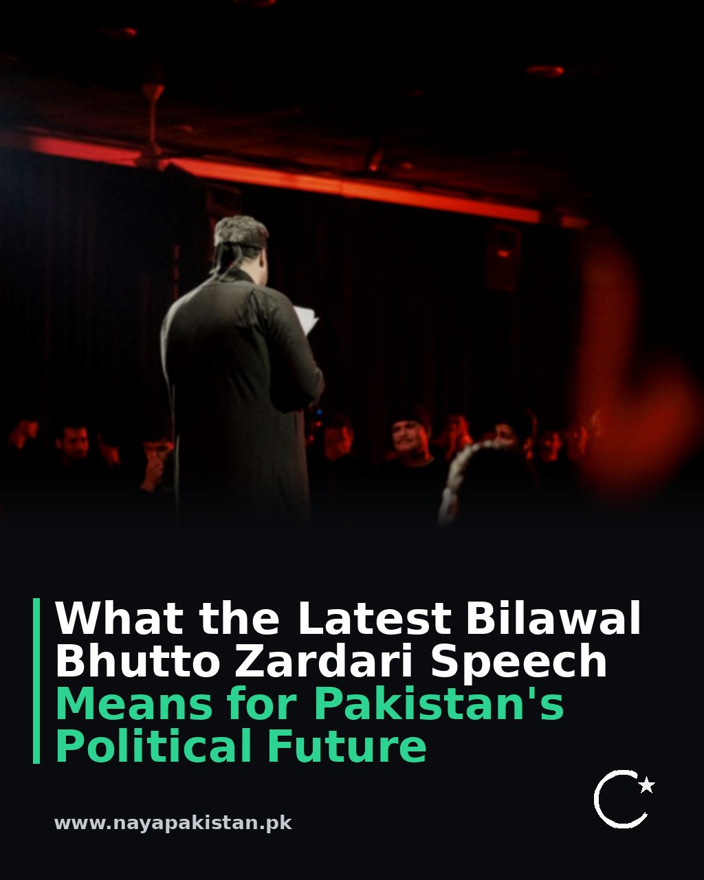 What the Latest Bilawal Bhutto Zardari Speech Means for Pakistan's Political Future
