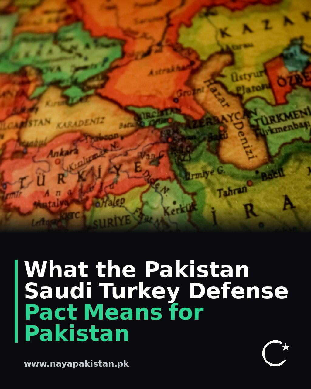 What the Pakistan Saudi Turkey Defense Pact Means for Pakistan