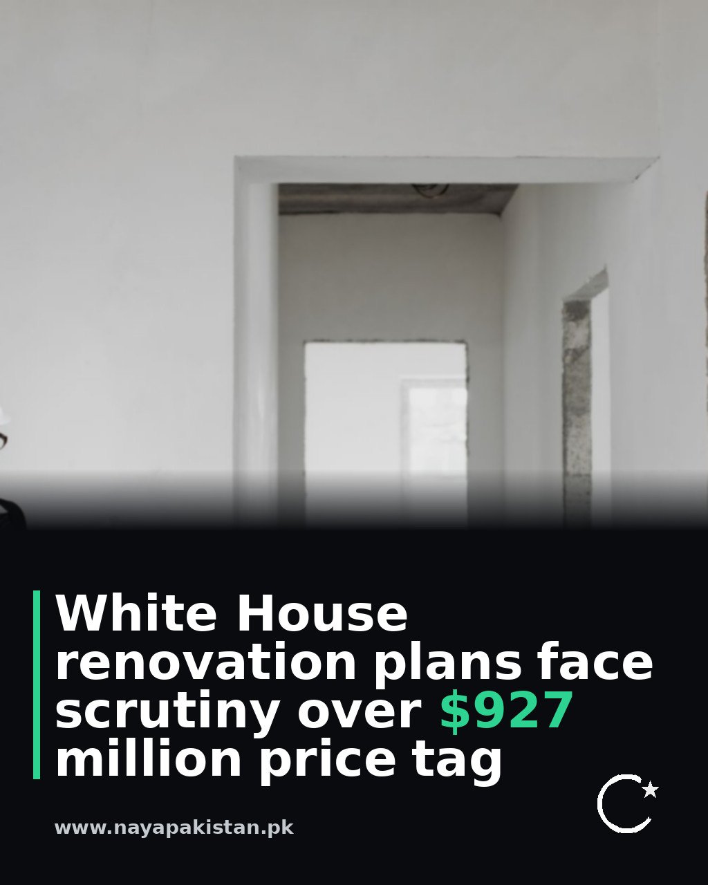 White House renovation plans face scrutiny over $927 million price tag
