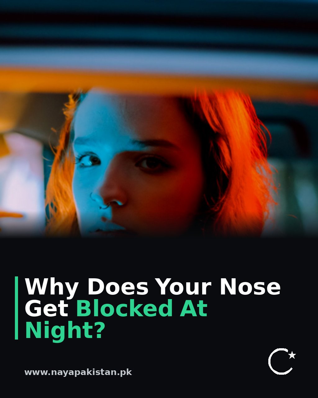 Why Does Your Nose Get Blocked At Night?