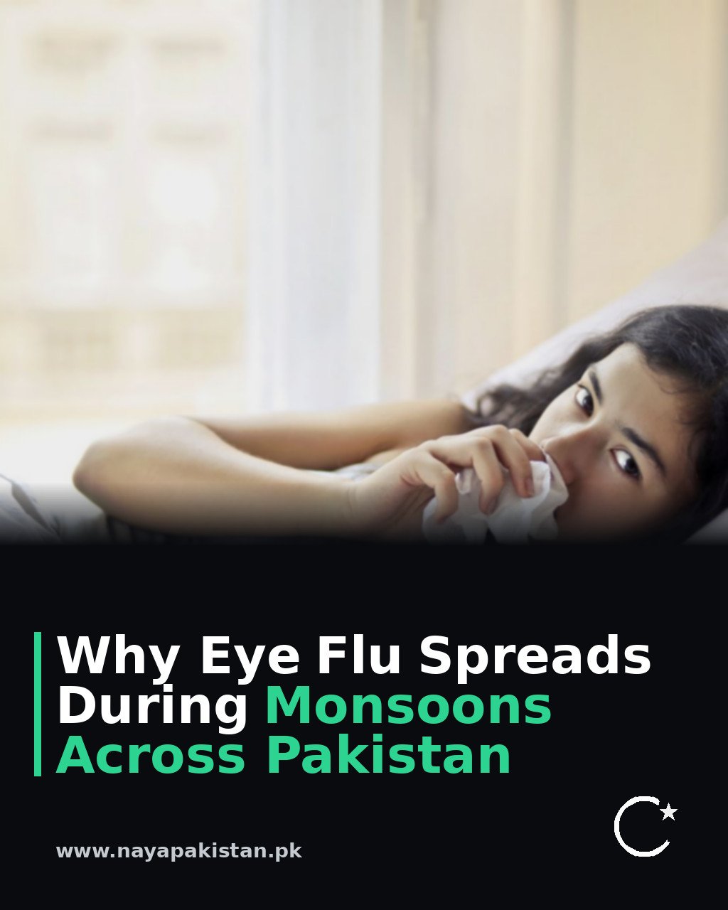 Why Eye Flu Spreads During Monsoons Across Pakistan