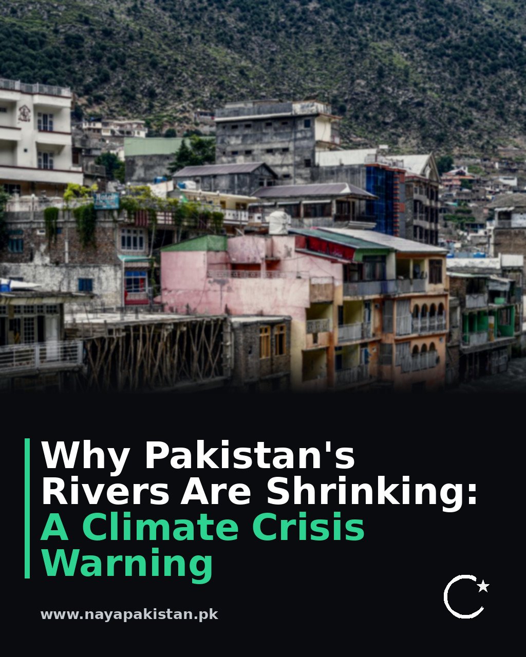 Why Pakistan's Rivers Are Shrinking: A Climate Crisis Warning