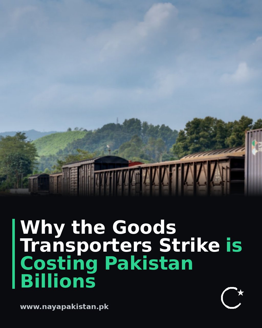 Why the Goods Transporters Strike is Costing Pakistan Billions