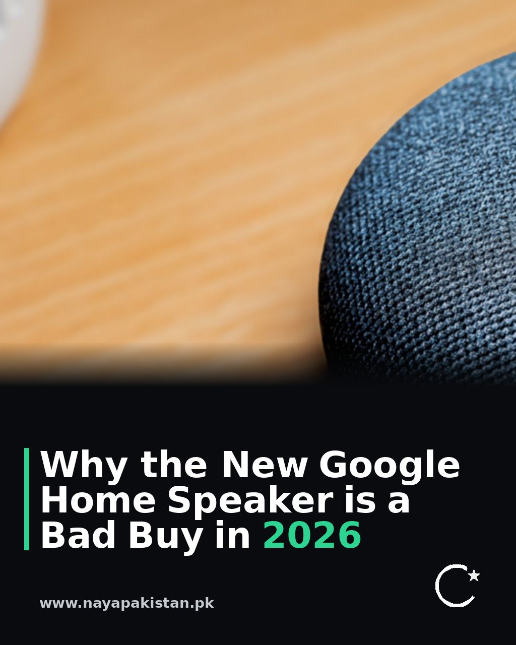 Why the New Google Home Speaker is a Bad Buy in 2026