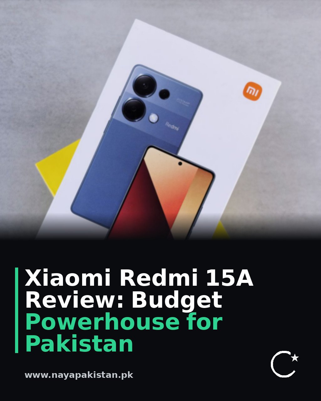 Xiaomi Redmi 15A Review: Budget Powerhouse for Pakistan