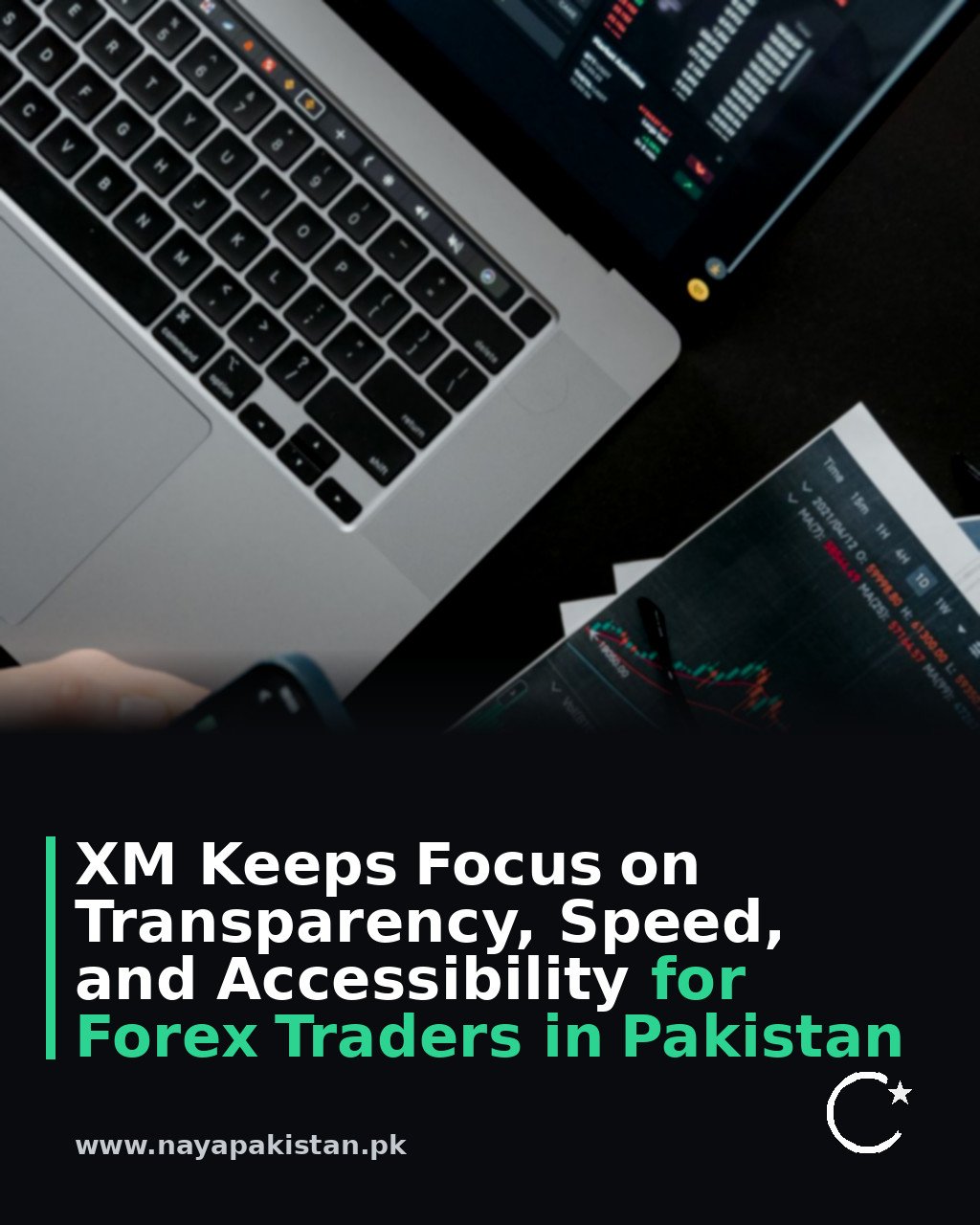 XM Keeps Focus on Transparency, Speed, and Accessibility for Forex Traders in Pakistan