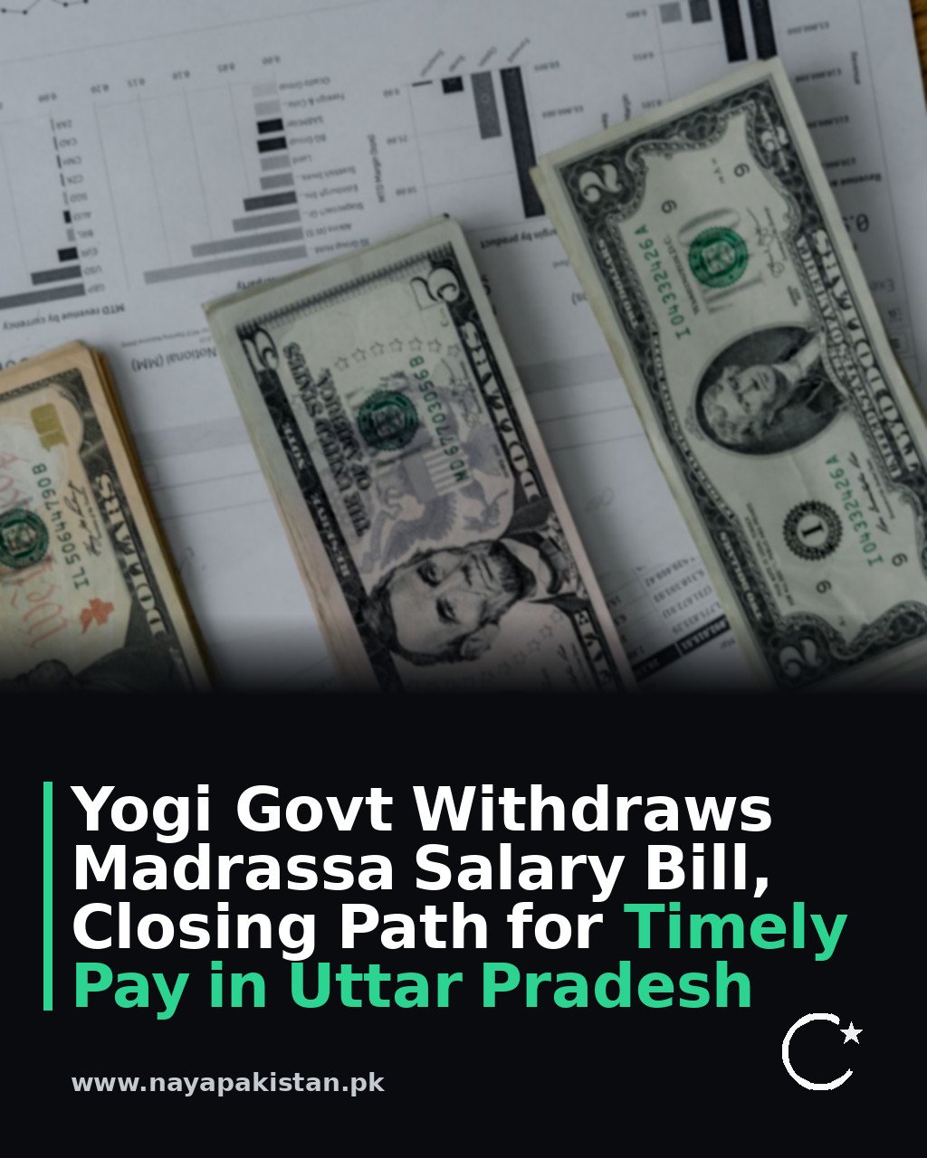 Yogi Govt Withdraws Madrassa Salary Bill, Closing Path for Timely Pay in Uttar Pradesh