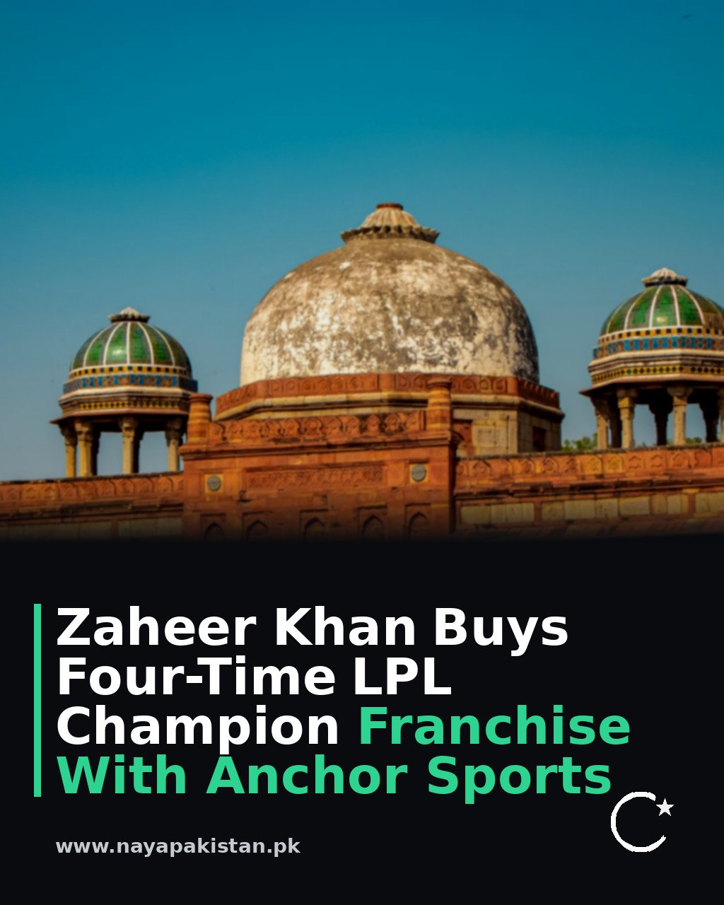 Zaheer Khan Buys Four-Time LPL Champion Franchise With Anchor Sports